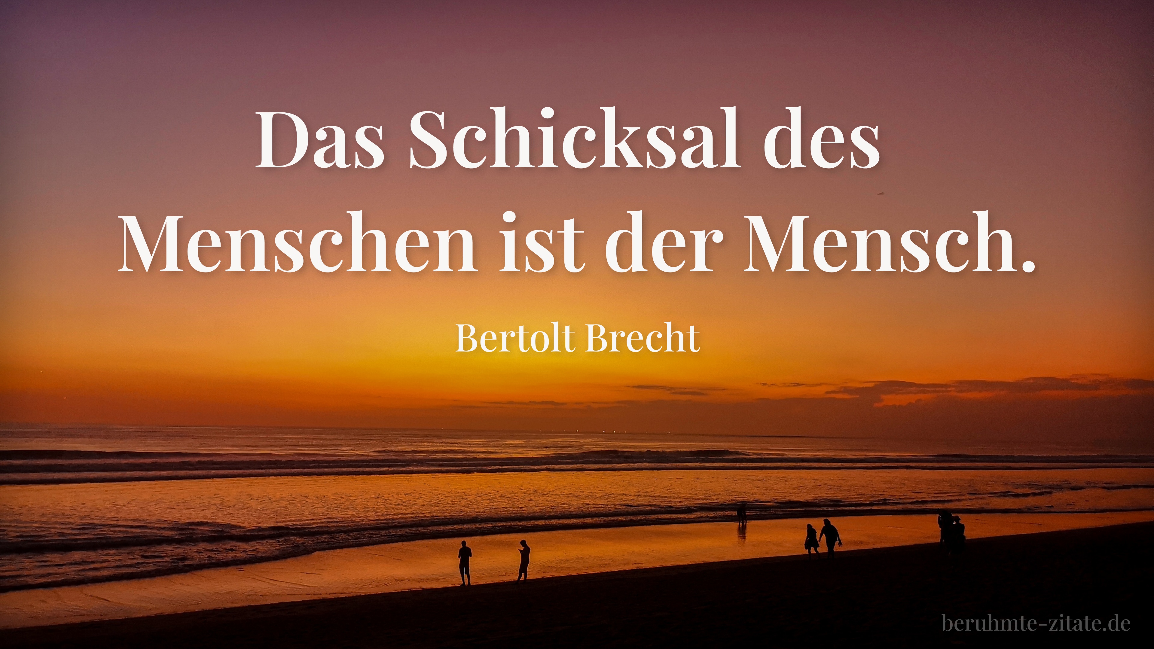 Bertolt Brecht zitat: „Das Schicksal des Menschen ist der Mensch.“