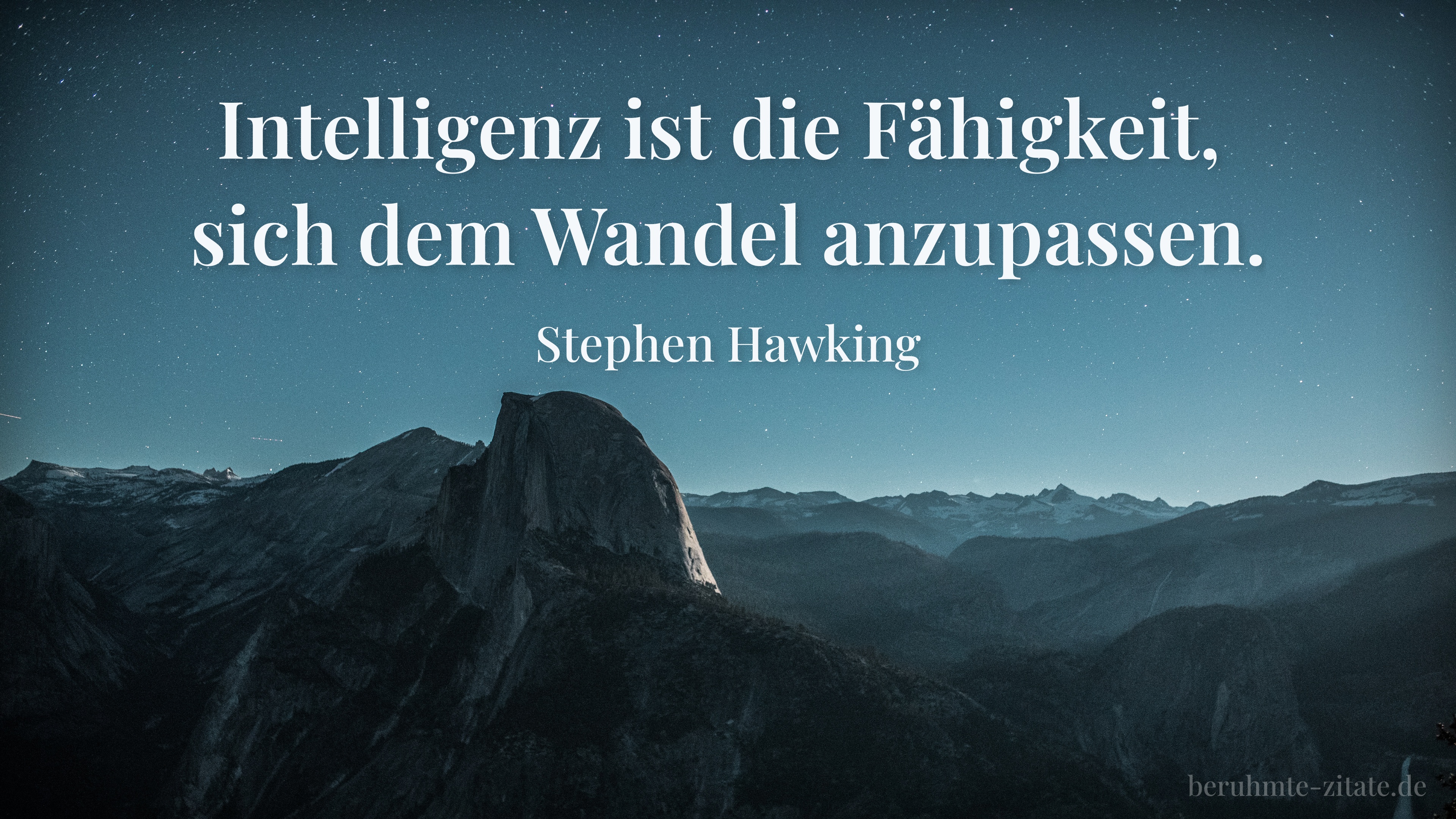 Stephen Hawking zitat: „Intelligenz ist die Fähigkeit, sich dem Wandel anzupassen.“