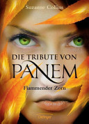 Die Tribute von Panem – Flammender Zorn