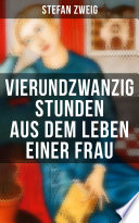 Vierundzwanzig Stunden aus dem Leben einer Frau