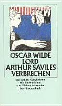 Lord Arthur Saviles Verbrechen und andere Geschichten