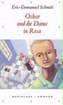 Oskar und die Dame in Rosa
