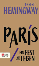 Paris – Ein Fest fürs Leben
