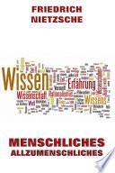 Menschliches, Allzumenschliches