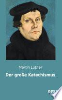 Der Große Katechismus