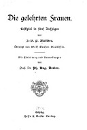 Die gelehrten Frauen