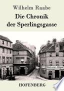 Die Chronik der Sperlingsgasse