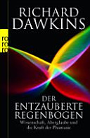 Der entzauberte Regenbogen
