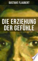 Die Erziehung der Gefühle