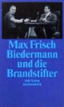 Biedermann und die Brandstifter