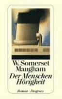 Der Menschen Hörigkeit