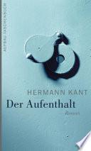 Der Aufenthalt
