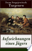 Aufzeichnungen eines Jägers