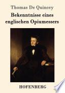 Bekenntnisse eines englischen Opiumessers