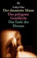 Der dressierte Mann